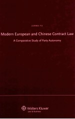MODERN EUROPEAN AND <em>CHINESE</em> CONTRACT LAW  A COMPARATIVE STUDY OF PARTY AUTONOMY