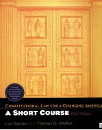 Constitutional law fo<em>r</em> a changing Ame<em>r</em>ica a sho<em>r</em>t cou<em>r</em>se fifth edition