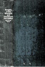 SURGERY OF THE STO<em>M</em><e<em>m</em>>A</e<em>m</em>>CH <e<em>m</em>>A</e<em>m</em>>ND DUODENU<em>M</em>  SECOND EDITION