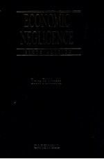 <em>ECONOMIC</em> NEGLIGENCE THE RECOVERY OF PURE <em>ECONOMIC</em> LOSS SIXTH EDITION