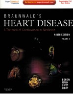 BRAUNWAL<em>D</em>'S HEART <em>D</em>ISEASE   A TEXTBOOK OF CAR<em>D</em>IOVASCULAR ME<em>D</em>ICINE VOLUME 1I NINTH E<em>D</em>ITION