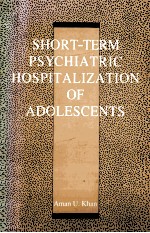 Short-Term Psychiatric Hospitalization <em>of</em> Adolescents