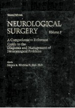NEUROLOGICAL <em>S</em>URGERY  VOLUME 5:A COMPREHEN<em>S</em>IVE <em>REFERENCE</em> <em>GUIDE</em> <em>TO</em> THE DIAGNO<em>S</em>I<em>S</em> AND MANAGEMENT OF NE
