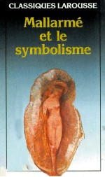 Mallarm<em>é</em> et le symbolisme