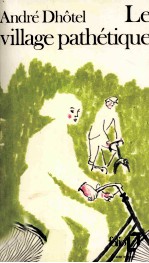 Le Village path<em>é</em>tique