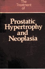 Th<em>e </em>tr<em>ea</em>tm<em>en</em>t of prostatic hyp<em>er</em>trophy and n<em>eo</em>plasia