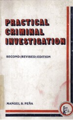 <em>PRACTICAL</em> CRIMINAL INVESTIAGTION  <em>SECOND</em>(REVISED) <em>EDITION</em>