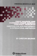 Force Majeure and Hardship Under General Contract <em>Principles</em>