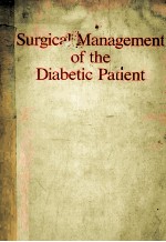 Surgical <em>Management</em> of the Diabetic Patient