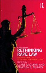 RETHINKING RAPE LAW INTERNTIONAL <em>AND</em> COMPARATIVE PERSPECTIVES