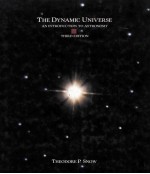 <em>THE</em> DYNAMIC UNIVERSE：AN <em>INTRODUCTION</em> <em>TO</em> ASTRONOMY  <em>THIRD</em> <em>EDITION</em>