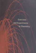 Exercises and <em>Experiments</em> <em>In</em> <em>Chemistry</em>