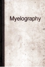 MYELOGRAPHY  <em>THIRD</em> <em>EDITION</em>