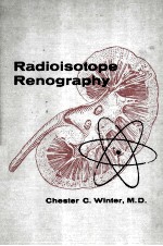 RADIOISOTOPE RENOGRAPHY:A KIDNEY FUN<em>C</em>TION TEST PERFORMED WITH RADIOISOTOPE-LABELED AGENTS