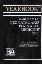 THE YEAR <em>BO</em>OK OF NEONATAL AND PERINATAL MEDICINE  2001