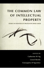 <em>The</em> Common <em>Law</em> <em>of</em> Intellectual Property