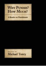 WHY PUNISH?HOW MUCH?<em>A</em> RE<em>A</em>DER ON PUNISHMENT