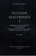 PROCEEDINGS SERIES NUCLEAR <em>ELECTRONICS</em> I