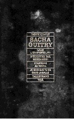 Th<em>é</em>?tre complet de Sacha Guitry : Tome 9