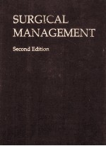 SURGICAL <em>MANAGEMENT</em>  SECOND EDITION
