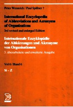 <em>In</em>ternational Encyclopedia <em>of</em> Abbreviations and Acronyms <em>of</em> organizations vol<em>6</em>/band <em>6</em>