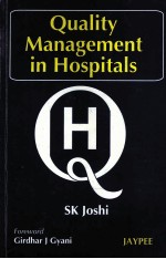 Quality <em>Management</em> in Hospitals