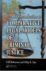 <em>An</em> <em>Introduction</em> <em>to</em> Comparative Legal Models of <em>Criminal</em> <em>Justice</em>