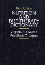 NUTRITION <em>AND</em> DIET THERAPY DICTIONARY  <em>THIRD</em> <em>EDITION</em>