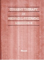 CURRENT THERAPY <em>IN</em> NEONATAL-PER<em>IN</em>ATAL MEDIC<em>IN</em>E 2