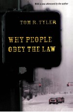 <em>WHY</em> PEOPLE OBEY THE LAW