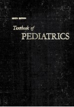 TEXTBOOK <em>OF</em> PEDIATRICS  NINTH <em>EDITION</em>