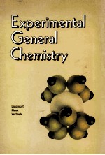Experimental <em>General</em> Chemistry SECOND <em>EDITION</em>