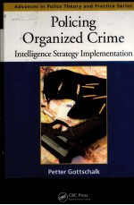 POLICING ORGANIZED CRIME  <em>INTELLIGENCE</em> STRATEGY IMPLEMENTATION