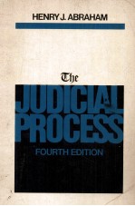 <em>THE</em> JUDICIAL PROCESS  <em>FOURTH</em> <em>EDITION</em>