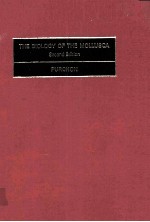 <em>THE</em> BIOLOGY <em>OF</em> <em>THE</em> MOLLUSCA  <em>SECOND</em> <em>EDITION</em>