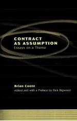 <em>C</em>ONT<em>R</em>A<em>C</em>T AS ASSUMPTION ESSAYS ON A THEME