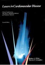 LASERS IN CARDIOVASCULAR DISEASE:<em>CLINICAL</em> <em>APPLICATIONS</em>