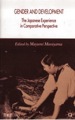 Gender <em>and</em> development : the Japanese experience <em>in</em> comparative perspective