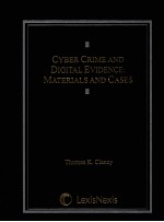 CYRER CRIME AND <em>DIGITAL</em> <em>EVIDENCE</em> MATERIALS AND CASES