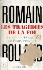 Les trag<em>é</em>dies de la Foi