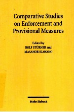 COMPARATIVE <em>STUDIES</em> ON ENFORCEMENT AND PROVISIONAL MEASURES