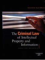 THE CRIMINAL LAW OF INTELLECTUAL PROPERTY AND <em>INFORMATION</em>:<em>INFORMATION</em>