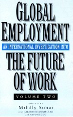 Global e<em>m</em>ploy<em>m</em>ent an international investigation into the future of work vol. 2