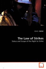 THE LAW OF STRIKES  STATUS AND S<em>C</em>OPE OF THE RIGHT TO STRIKE