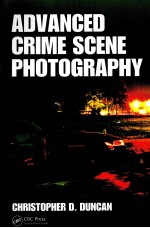 <em>Advanced</em> Crime Scene Photography