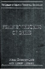 FEMINIST THEORIES <em>OF</em> <em>CRIME</em>