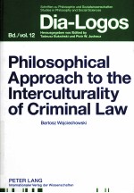 PHILOSOPHICAL APPROACH TO <em>THE</em> INTERCULTURALITY <em>OF</em> CRIMINAL <em>LAW</em>