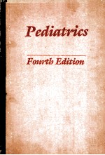 PEDIATRICS  <em>FOURTH</em> <em>EDITION</em>