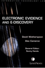 Electronic <em>evidence</em> and e-discovery