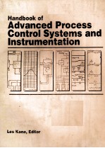 Handbook of Advanced Process <em>Control</em> <em>Systems</em> and Instrumentation